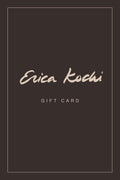 Erica Kochi Gift Card